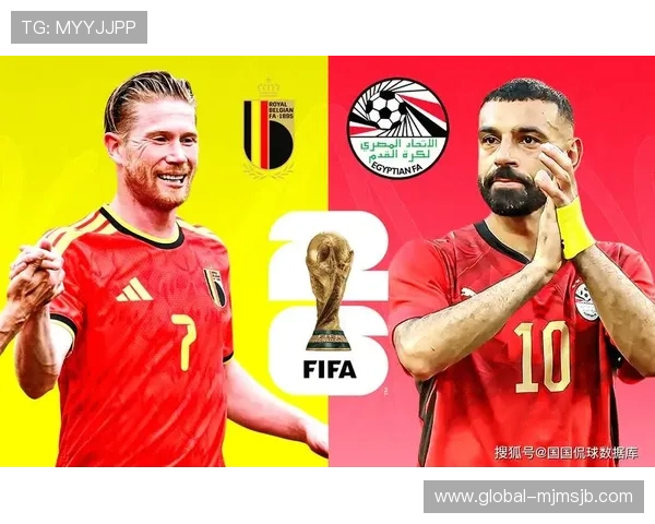 2026年世界杯比利时VS埃及比赛壁纸高清图片资源及赛场精彩瞬间
